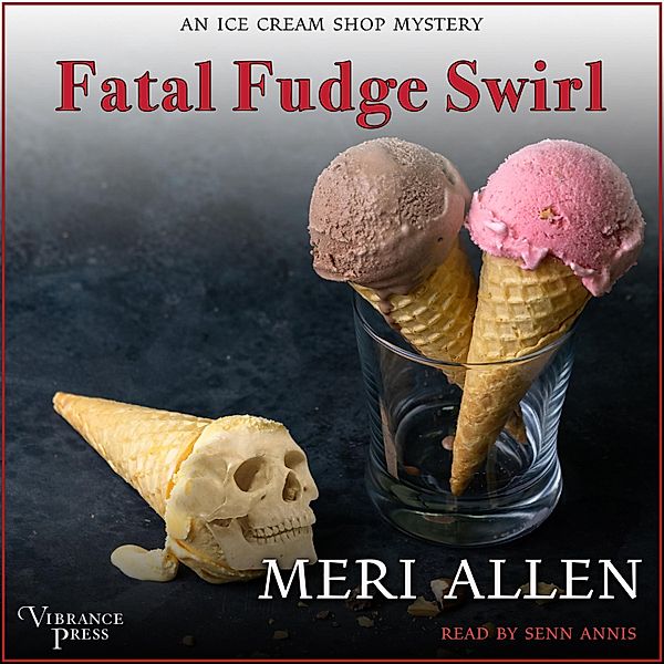 An Ice Cream Shop Mystery - 3 - Fatal Fudge Swirl, Meri Allen