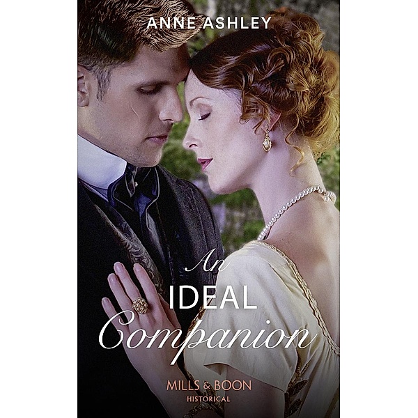 An Ideal Companion (Mills & Boon Historical) / Mills & Boon Historical, Anne Ashley