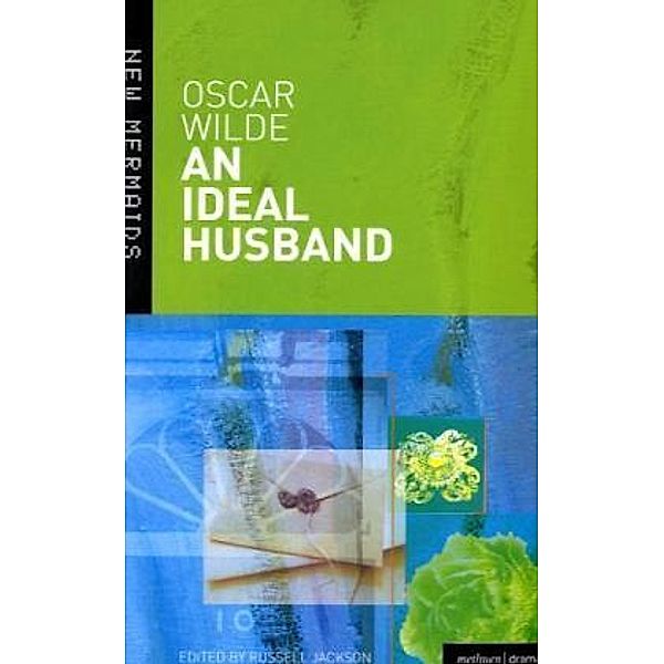 An Ideal Husband, Oscar Wilde