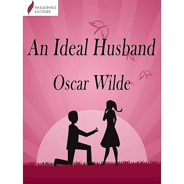 An ideal husband, Oscar Wilde