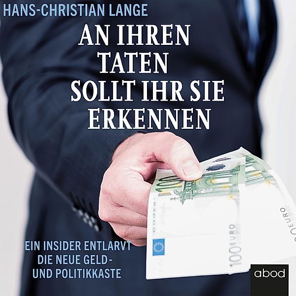 An ihren Taten sollt ihr sie erkennen, Hans-Christian Lange