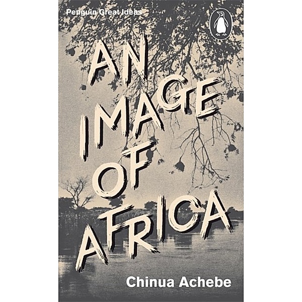 An Image of Africa, Chinua Achebe