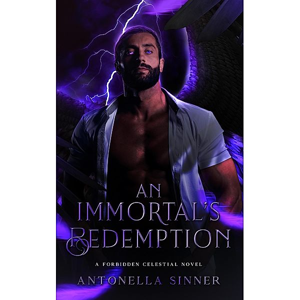 An Immortal's Redemption, Antonella Sinner