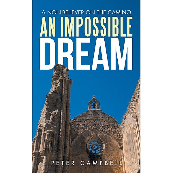An Impossible Dream, Peter Campbell