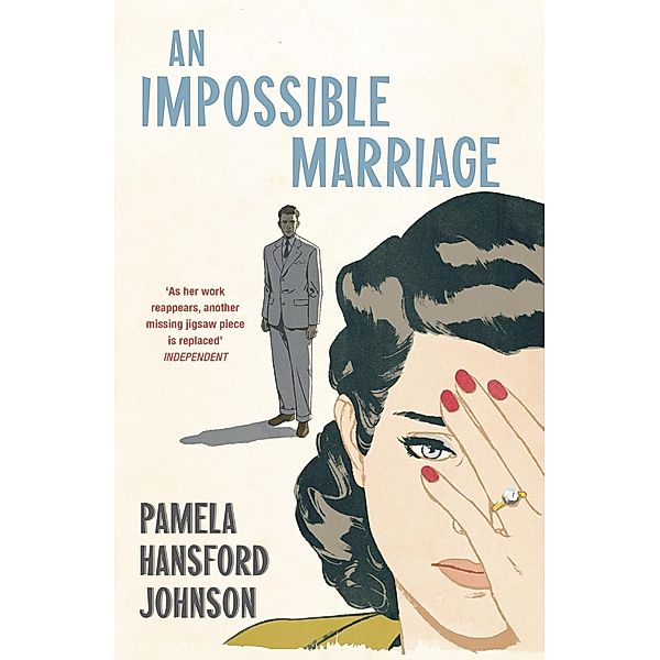 An Impossible Marriage, Pamela Hansford Johnson