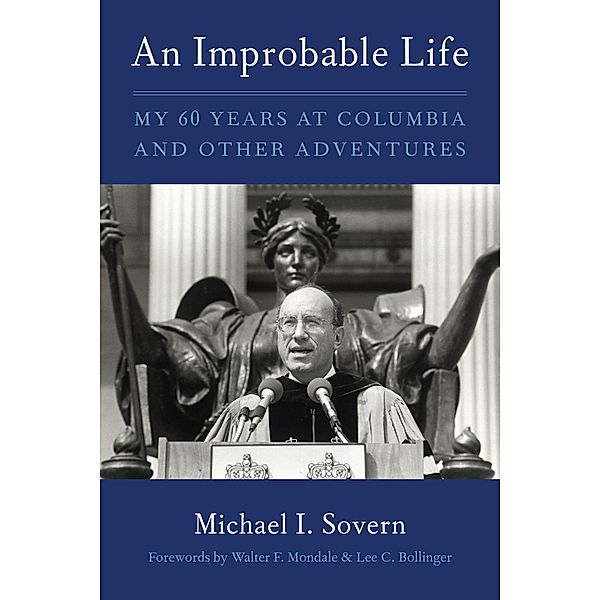 An Improbable Life, Michael Sovern