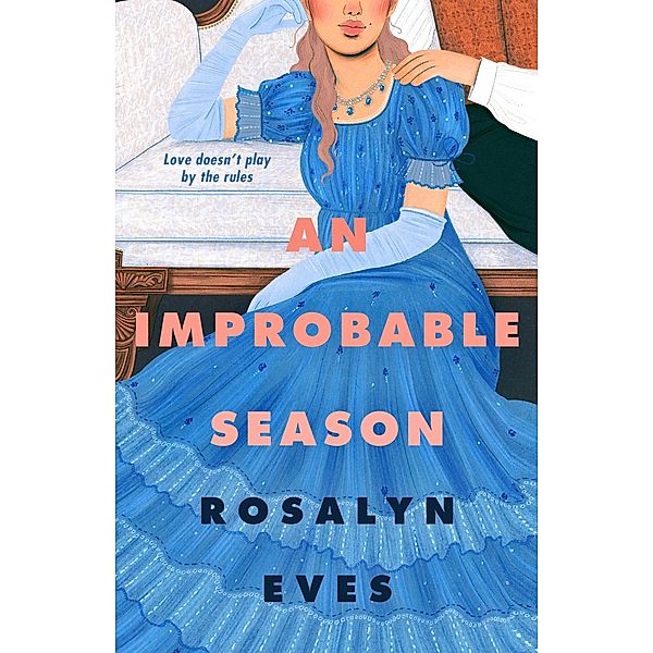 An Improbable Season / Unexpected Seasons Bd.1, Rosalyn Eves
