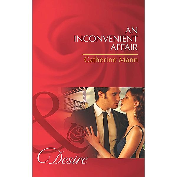 An Inconvenient Affair / The Alpha Brotherhood Bd.1, Catherine Mann