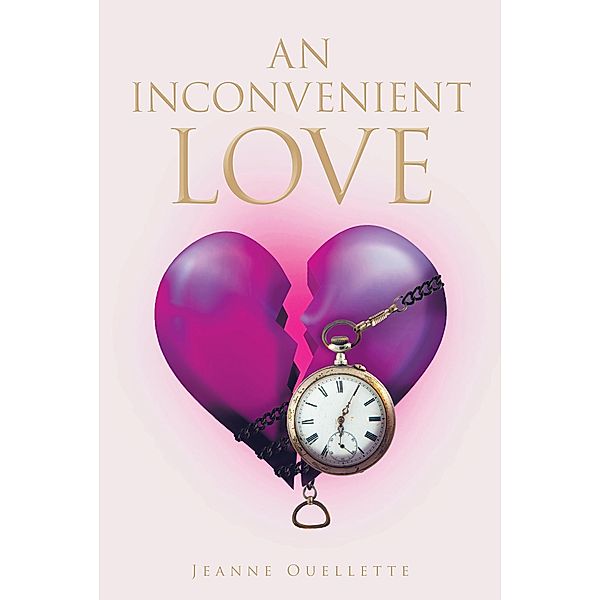 An Inconvenient Love, Jeanne Ouellette