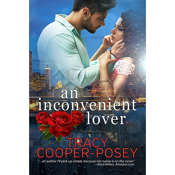 An Inconvenient Lover (Contemporary Collection) / Contemporary Collection, Tracy Cooper-Posey
