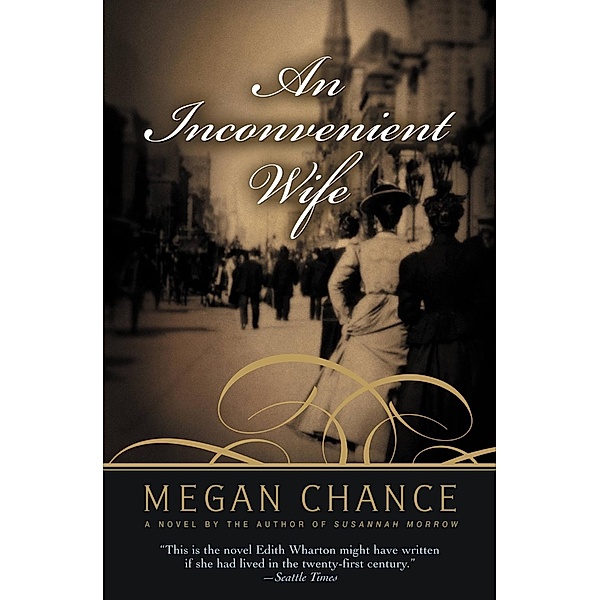 An Inconvenient Wife, Megan Chance