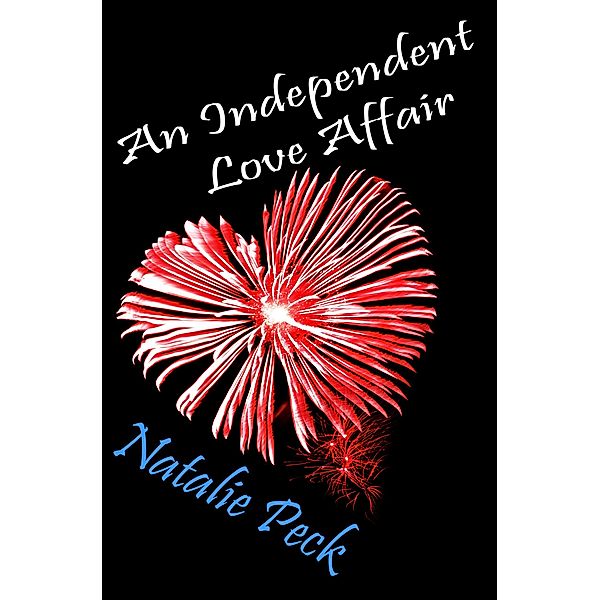 An Independent Love Affair, Natalie Peck