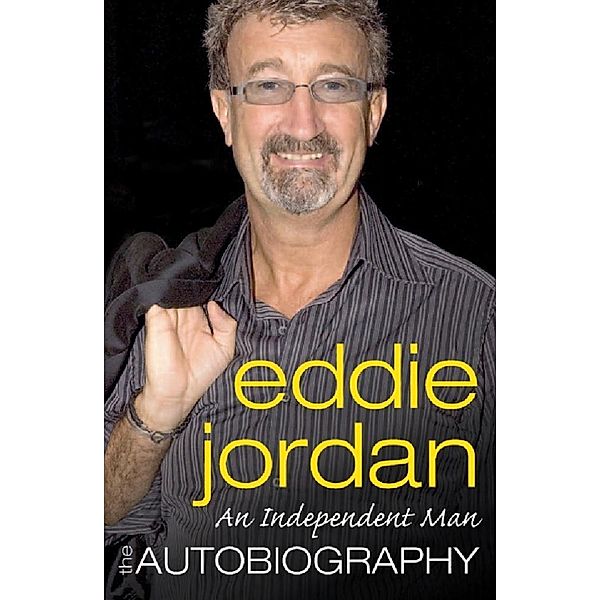 An Independent Man, Eddie Jordan