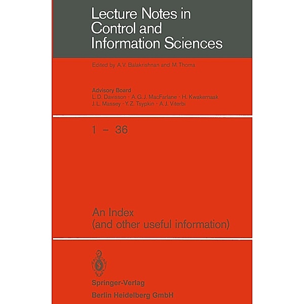 An Index / Lecture Notes in Control and Information Sciences Bd.Index 1-36