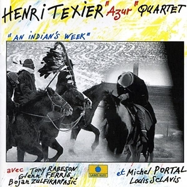 An Indian'S Week, Henri Texier Azur Quartet