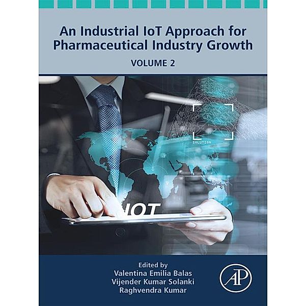 An Industrial IoT Approach for Pharmaceutical Industry Growth