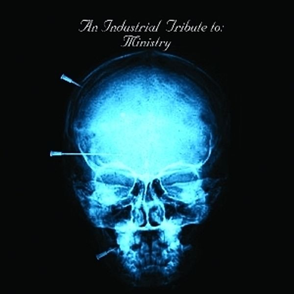 An Industrial Tribute To Ministry, Various (Ministry Tribute)