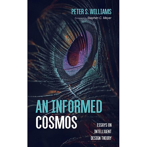 An Informed Cosmos, Peter S. Williams