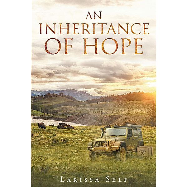 An Inheritance of Hope, Larissa Self