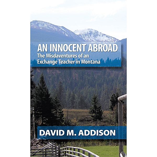 An Innocent Abroad, David M. Addison