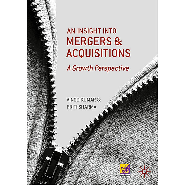 An Insight into Mergers and Acquisitions, Vinod Kumar, Priti Sharma