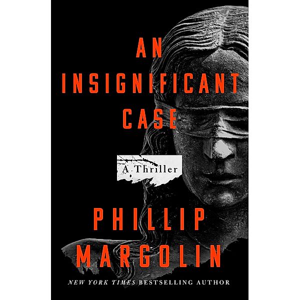 An Insignificant Case, Phillip Margolin