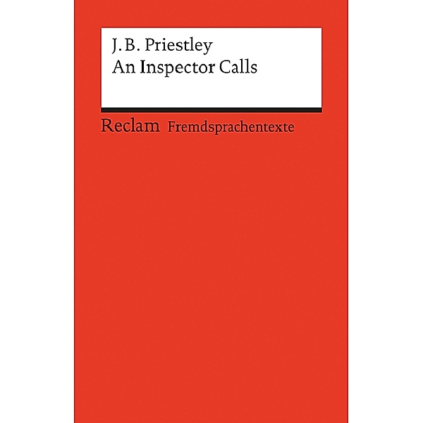 An Inspector Calls, John B. Priestley