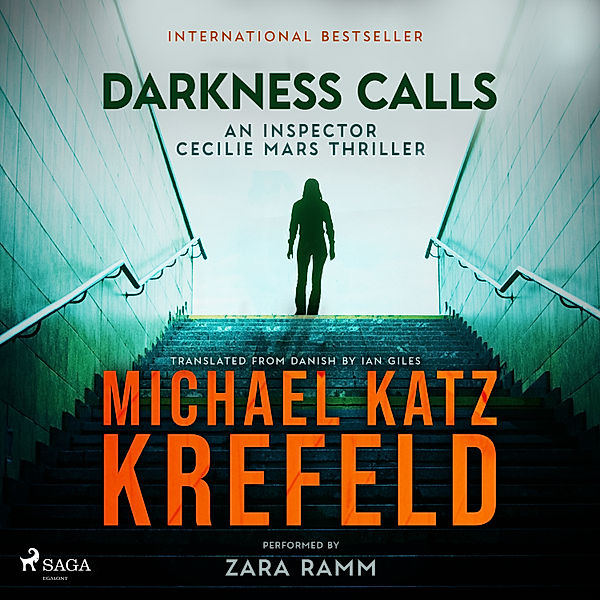 An Inspector Cecilie Mars Thriller - 1 - Darkness Calls: An Inspector Cecilie Mars Thriller, Michael Katz Krefeld