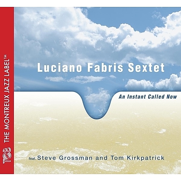 An Instant Called Now, Luciano Sextet Fabris