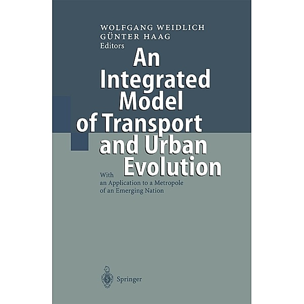 An Integrated Model of Transport and Urban Evolution