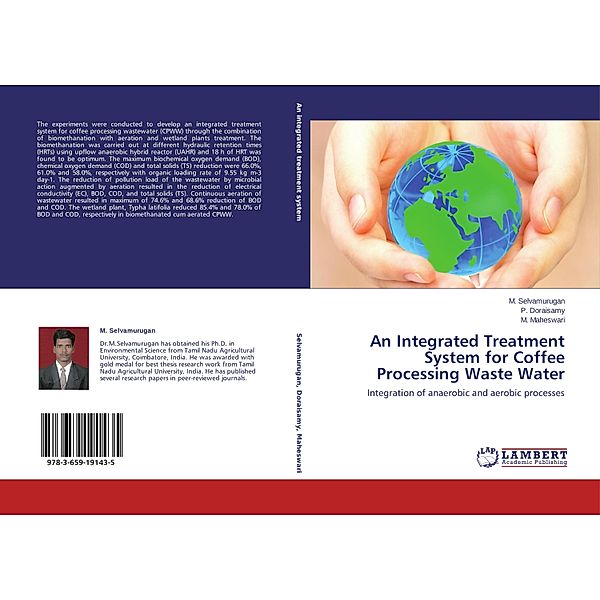 An Integrated Treatment System for Coffee Processing Waste Water, M. Selvamurugan, P. Doraisamy, M. Maheswari