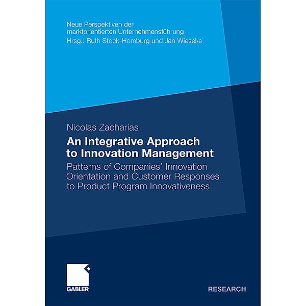 An Integrative Approach to Innovation Management, Nicolas Zacharias