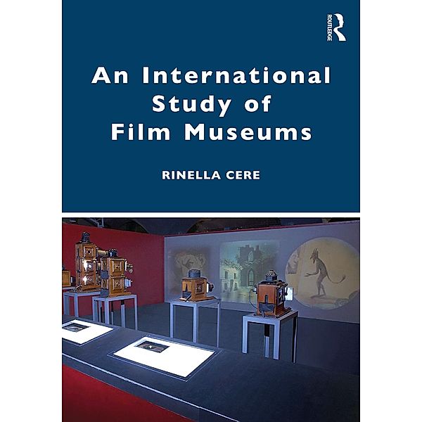 An International Study of Film Museums, Rinella Cere