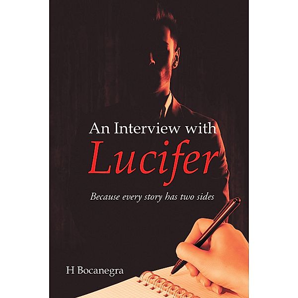 An Interview with Lucifer, H. Bocanegra