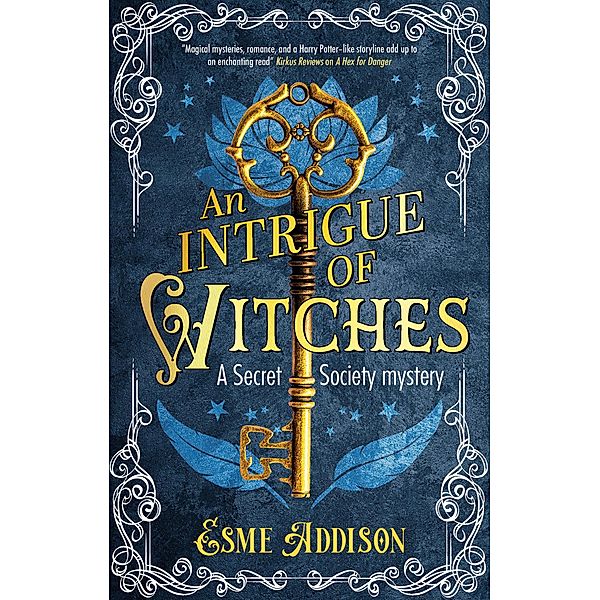 An Intrigue of Witches / A Secret Society Mystery, Esme Addison