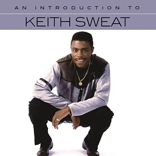 An Introduction To, Keith Sweat