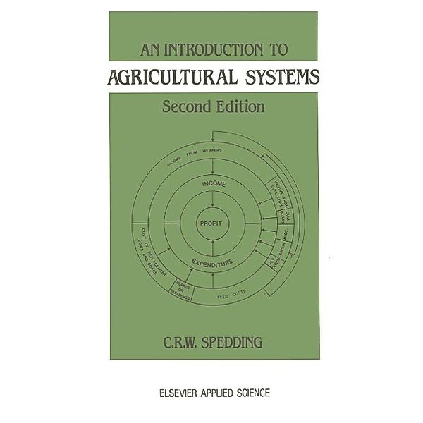 An Introduction to Agricultural Systems, C. Spedding