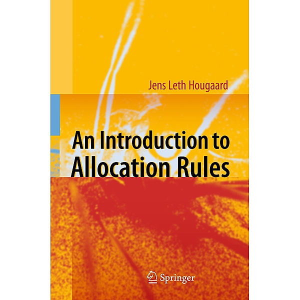 An Introduction to Allocation Rules, Jens Leth Hougaard