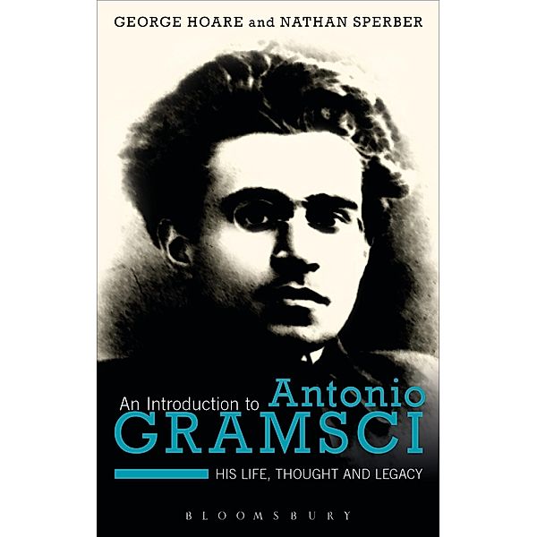 An Introduction to Antonio Gramsci, George Hoare, Nathan Sperber