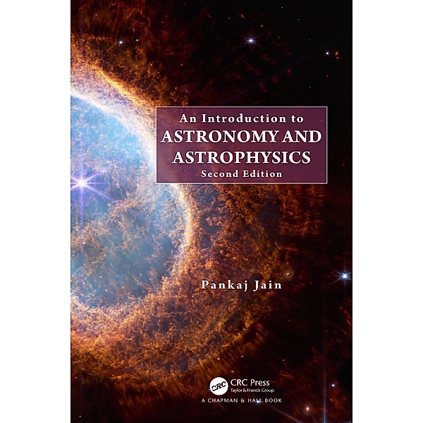 An Introduction to Astronomy and Astrophysics, Pankaj Jain