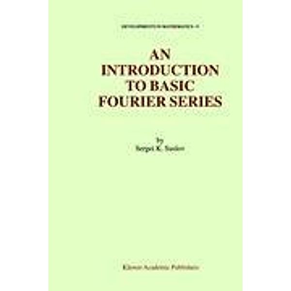 An Introduction to Basic Fourier Series, Sergei Suslov