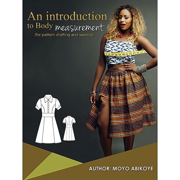 An Introduction to Body Measurement, Moyo Abikoye