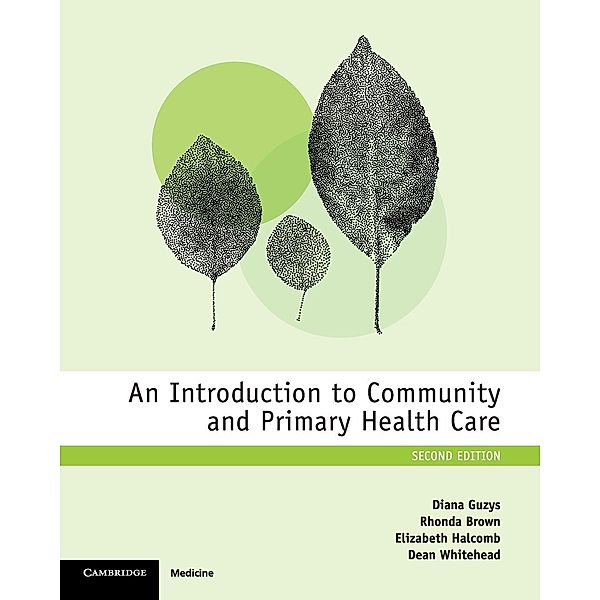 An Introduction to Community and Primary Health Care, Diana Guzys, Rhonda Brown, Elizabeth Halcomb, Dean Whitehead