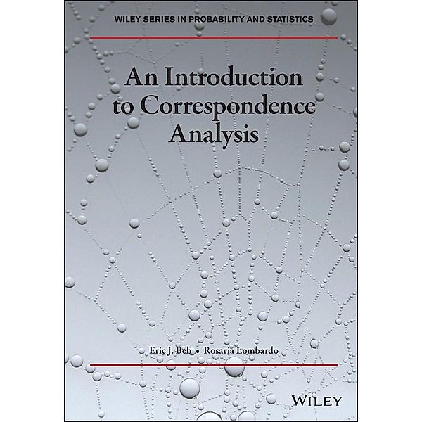 An Introduction to Correspondence Analysis, Eric J. Beh, Rosaria Lombardo