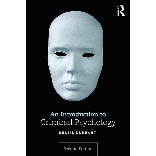 An Introduction to Criminal Psychology, Russil Durrant