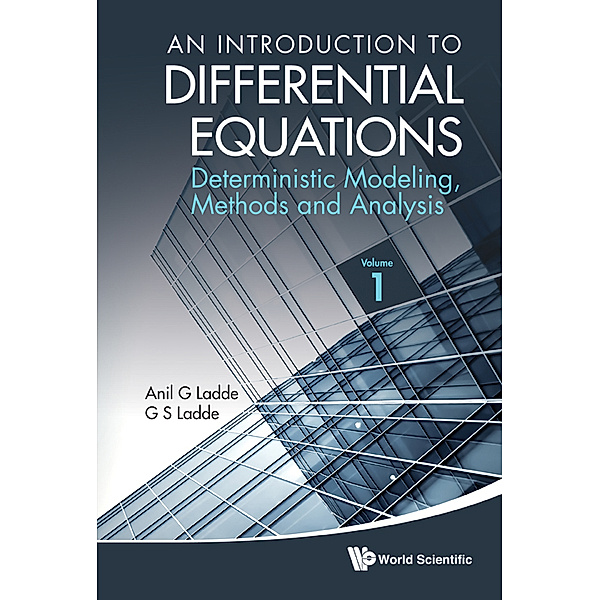 An Introduction to Differential Equations, Anil G Ladde, G S Ladde;;;