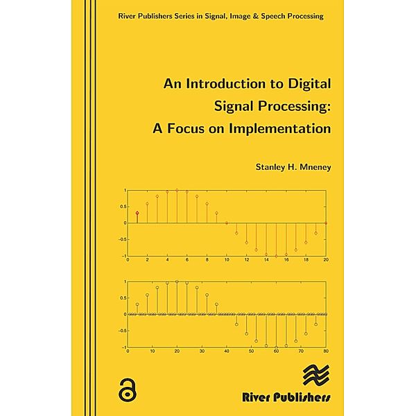 An Introduction to Digital Signal Processing, Stanley Mneney
