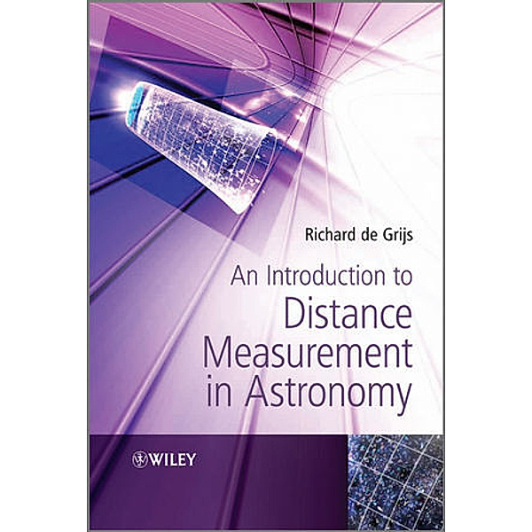 An Introduction to Distance Measurement in Astronomy, Richard De Grijs, Susan Cartwright
