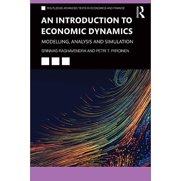 An Introduction to Economic Dynamics, Srinivas Raghavendra, Petri T. Piiroinen