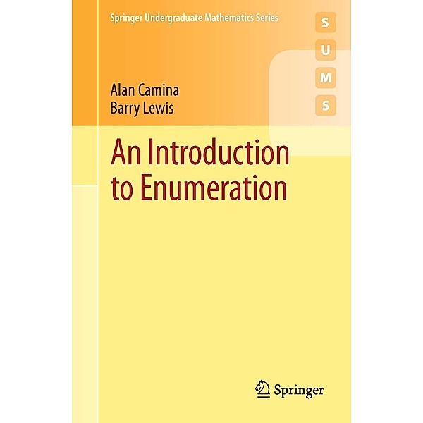 An Introduction to Enumeration / Springer Undergraduate Mathematics Series, Alan Camina, Barry Lewis